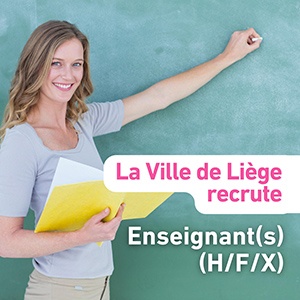 La Ville de Liège recrute un enseignant (H/F/X) en anglais/néerlandais